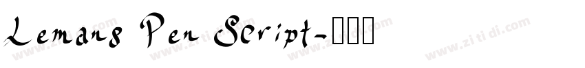 Lemans Pen Script字体转换